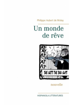Un monde de rêve