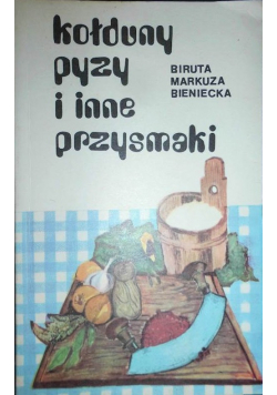 Kołduny pyzy i inne przysmaki