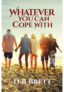 Whatever You Can Cope With