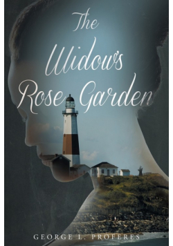 The Widow's Rose Garden