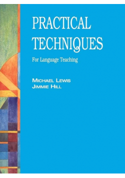Practical Techniques for Language Teaching