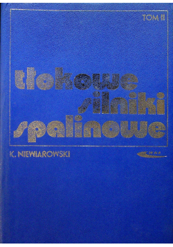 Tłokowe silniki spalinowe Tom II