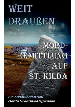 Weit draußen
