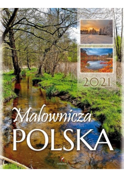Kalendarz 2021 Ścienny Malownicza Polska