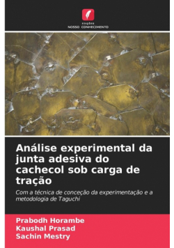 Análise experimental da junta adesiva do cachecol sob carga de tração