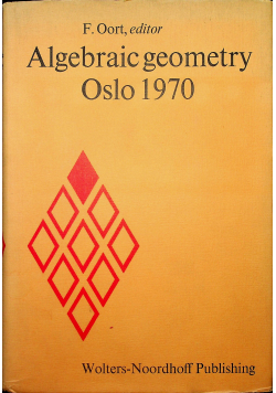 Algebraic geometry Oslo 1970