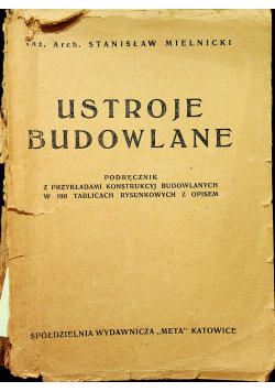 Ustroje budowlane Podręcznik 1948 r