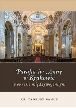 Parafia św. Anny w Krakowie...