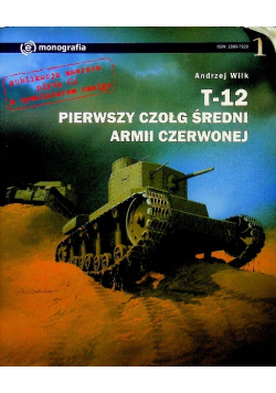 Wilk T12 Pierwszy Czołg Średni Armii Czerwonej