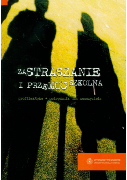 Zastraszanie i przemoc szkolna