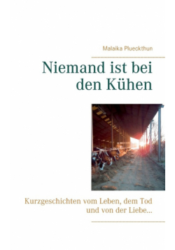 Niemand ist bei den Kühen