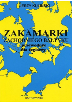 Zakamarki Zachodniego Bałtyku Przewodnik Żeglarzy