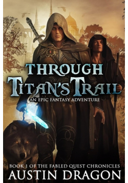 Through Titan's Trail
