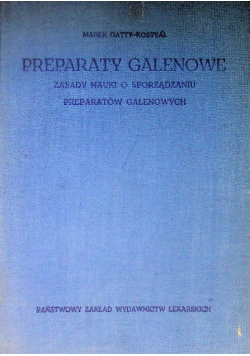 Preparaty galenowe