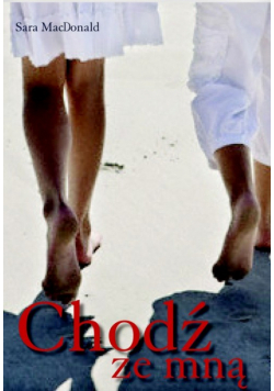 Chodź ze mną