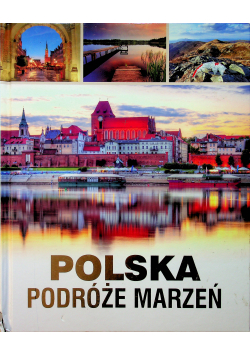 Polska Podróże marzeń