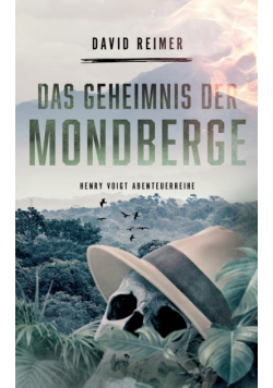 Das Geheimnis der Mondberge
