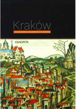 Kraków 760 lat lokacji