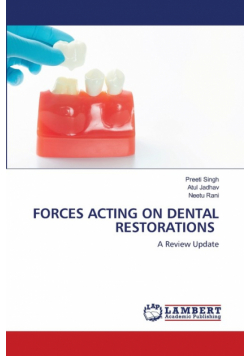 Forces Acting On Dental Restorations