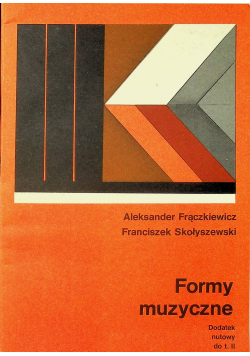 Formy muzyczne Dodatek nutowy do tomu II