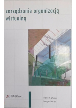 Zarządzanie organizacją wirtualną