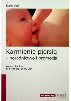 Karmienie piersią  poradnictwo i promocja