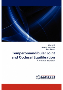 Temperomandibular Joint and Occlusal Equilibration