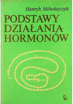 Podstawy działania hormonów