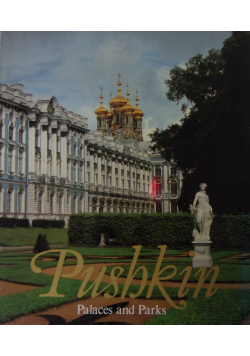 Pushkin Palaces and Parks