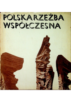 Polska rzeźba współczesna