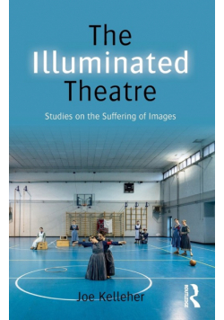 The Illuminated Theatre
