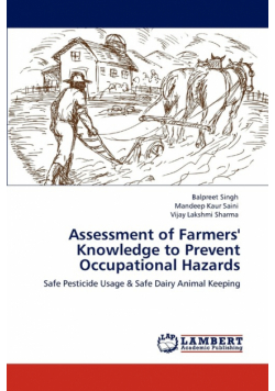Assessment of Farmers' Knowledge to Prevent Occupational Hazards