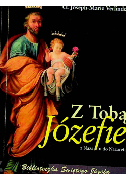 Z tobą Józefie Z Nazaretu do Nazaretu