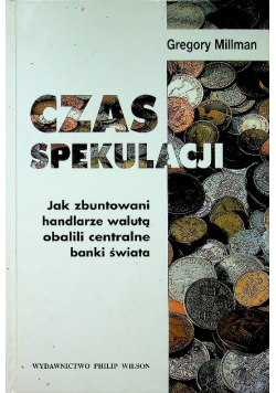 Czas spekulacji