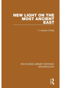 New Light on the Most Ancient East