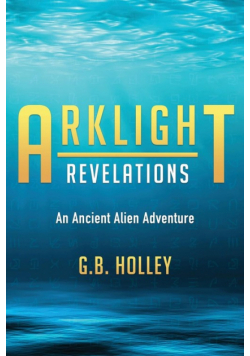 Arklight Revelations