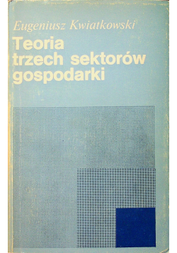 Teoria trzech sektorów gospodarki