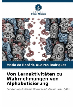 Von Lernaktivitäten zu Wahrnehmungen von Alphabetisierung