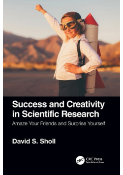 Success and Creativity in Scientific Research