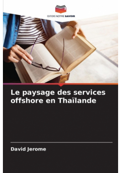 Le paysage des services offshore en Thaïlande