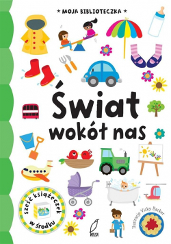 Moja biblioteczka  Świat wokół nas