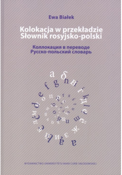 Kolokacja w przekładzie Słownik rosyjsko polski