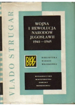 Wojna i rewolucja narodów Jugosławii 1941 - 1945