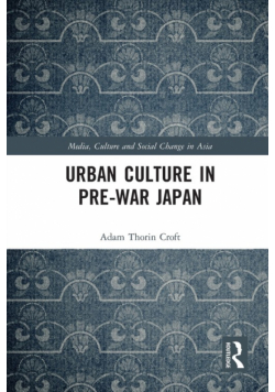 Urban Culture in Pre-War Japan