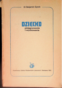 Dziecko Pielęgnowanie i wychowanie