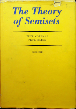 The theory of semisets