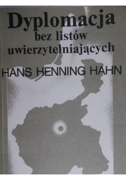 Dyplomacja bez listów uwierzytelniających