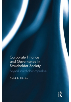 Corporate Finance and Governance in Stakeholder Society
