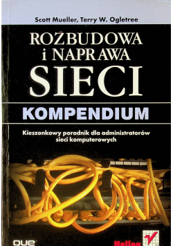 Rozbudowa i naprawa sieci kompendium