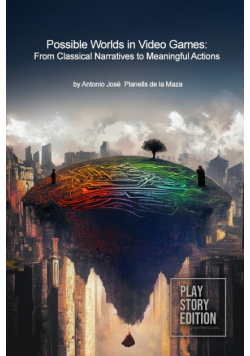 Possible Worlds in Video Games